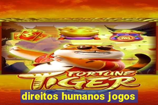 direitos humanos jogos